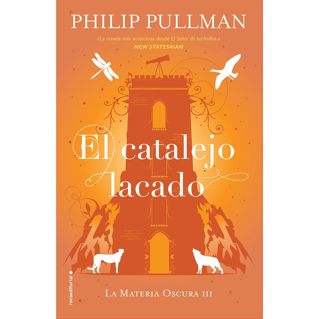El catalejo lacado (La Materia Oscura 3)