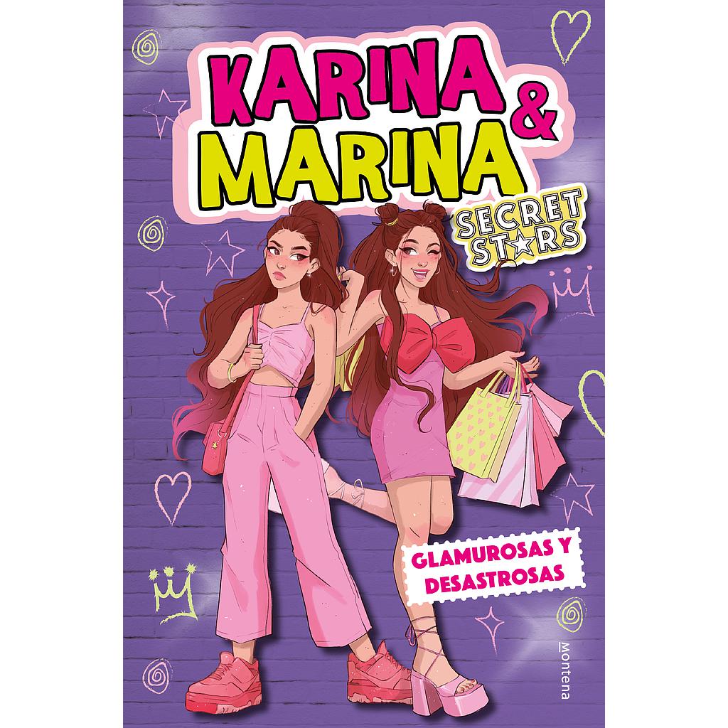 Karina & Marina Secret Stars 5 - Glamurosas y desastrosas