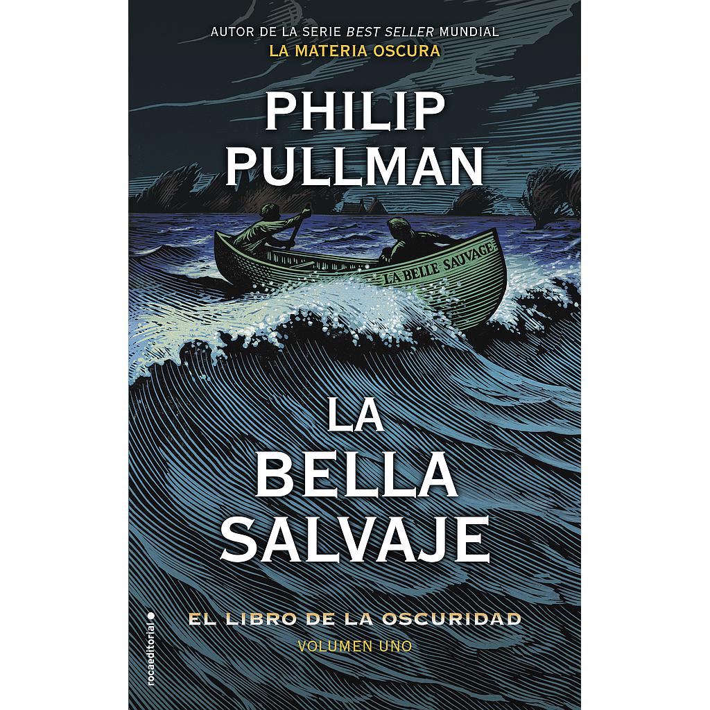 La Bella Salvaje (El libro de la oscuridad 1)