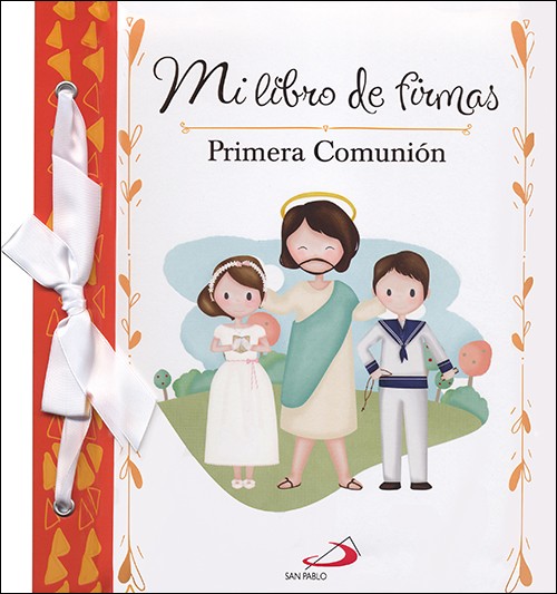 Mi libro de firmas. Mi Primera Comunión (naranja)