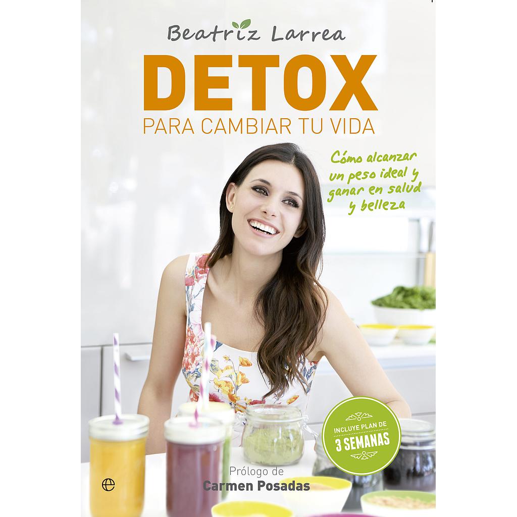 Detox para cambiar tu vida