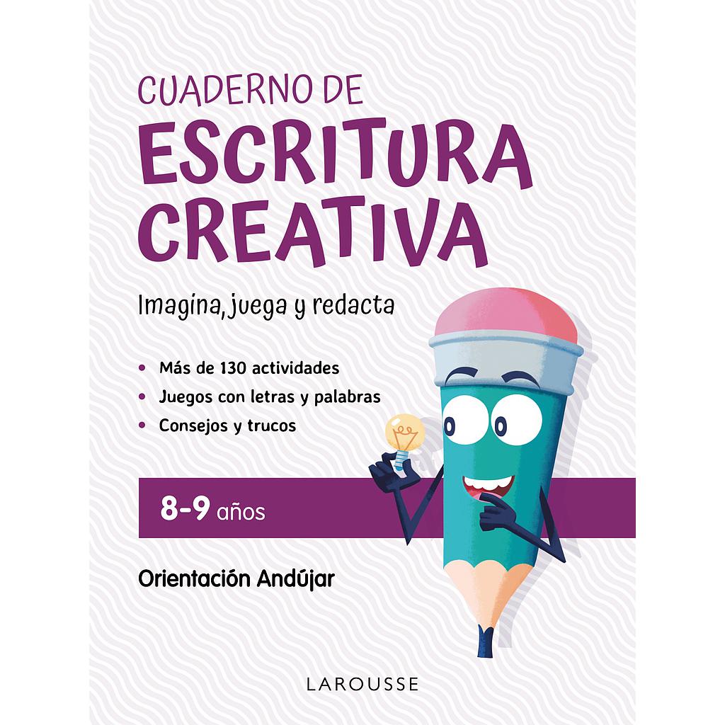 Cuaderno de escritura creativa 8-9 años