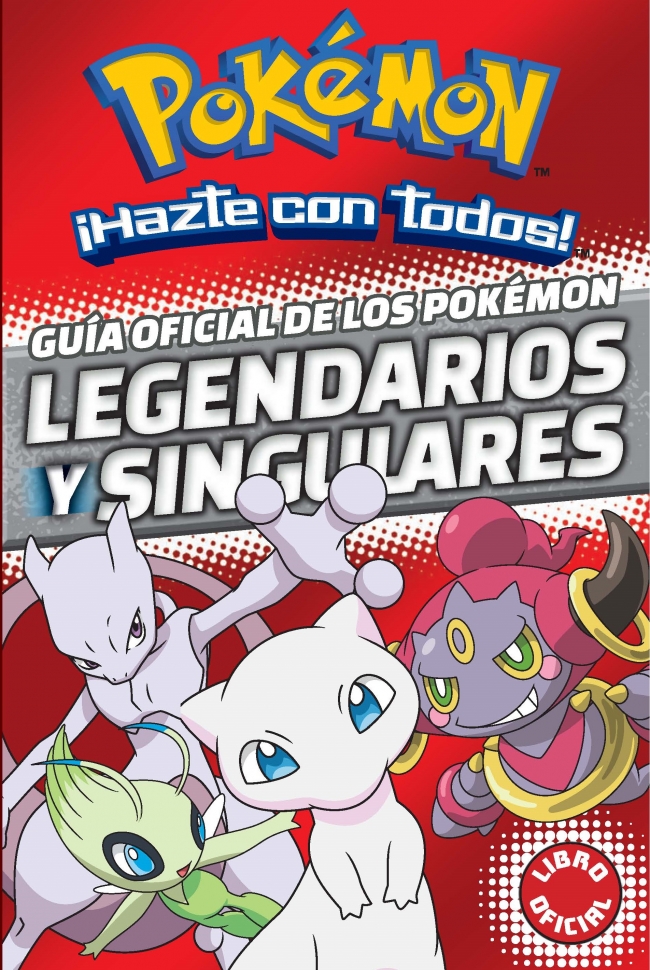 Guía oficial de los Pokémon legendarios y singulares (Libro oficial) (Guía Pokémon)