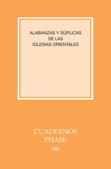 Alabanzas y súplicas de las iglesias orientales