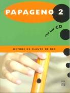 Papageno 2. Método de flauta