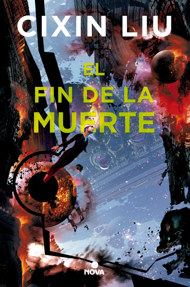 El fin de la muerte (Trilogía de los Tres Cuerpos 3)