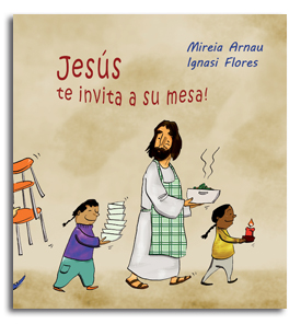 Jesús te invita a su mesa!