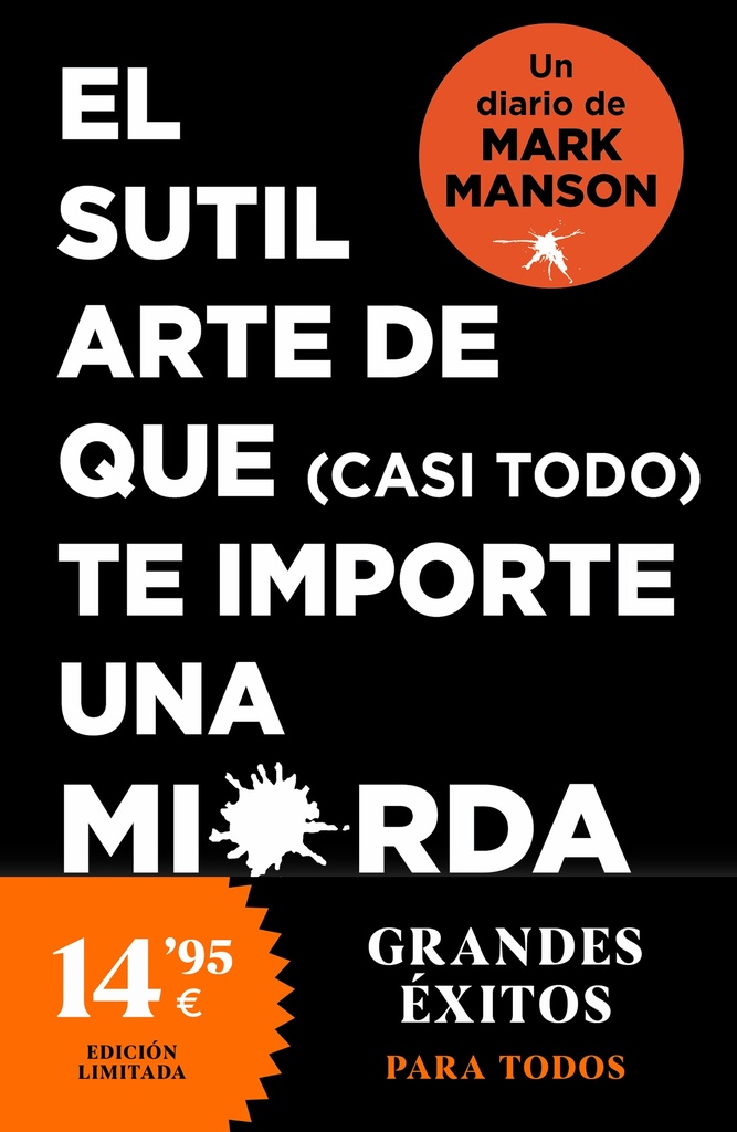 El sutil arte de que (casi todo) te importe una mierda. Diario