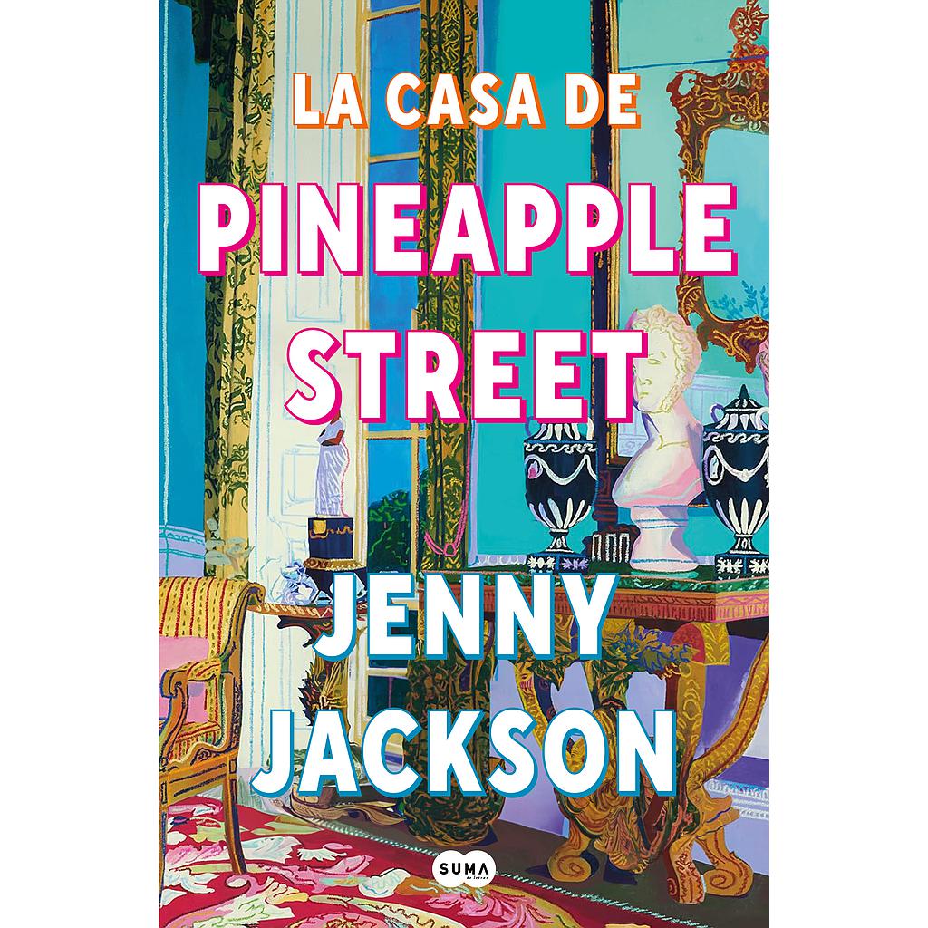 La casa de Pineapple Street