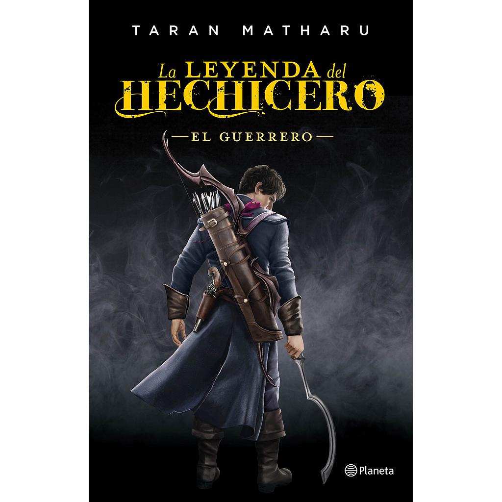 El guerrero (Serie La leyenda del hechicero 2)