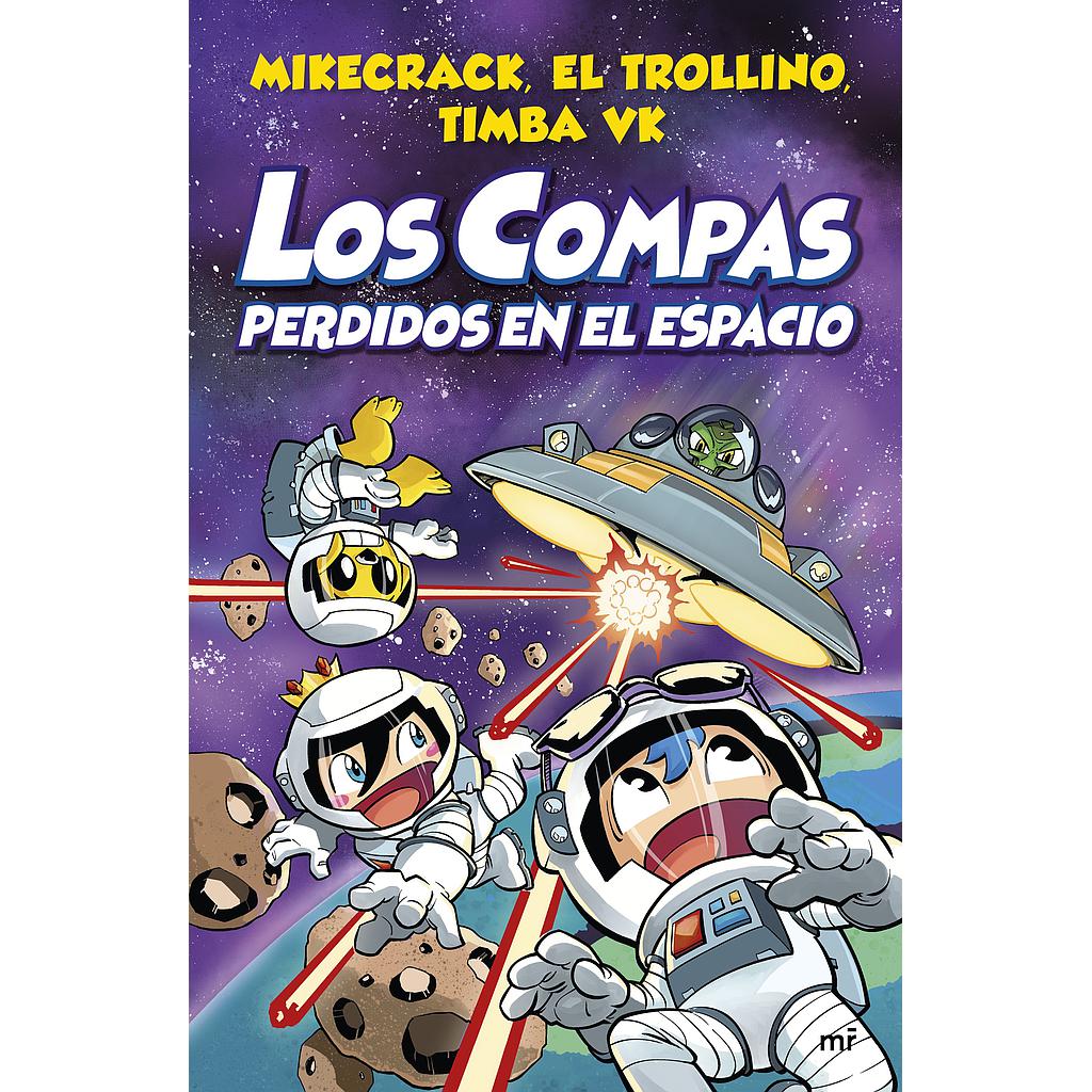 Compas 5. Los Compas perdidos en el espacio