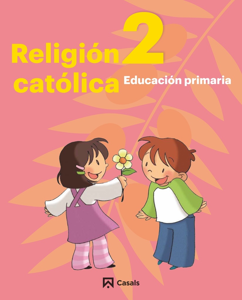 Religión Católica 2 Primaria  Andalucía-Extremadura