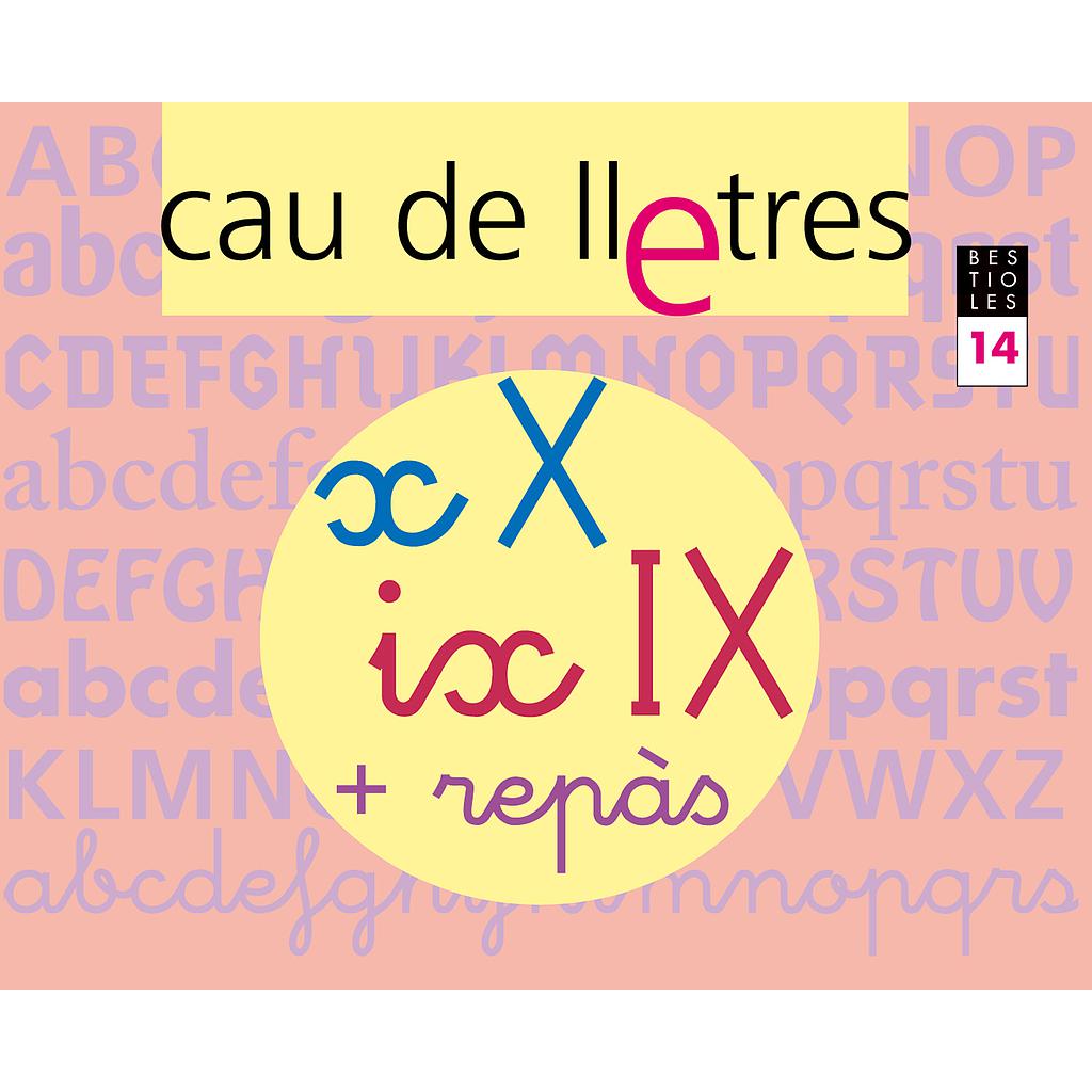 CAU DE LLETRES. Quadern 14. Lectoescriptura