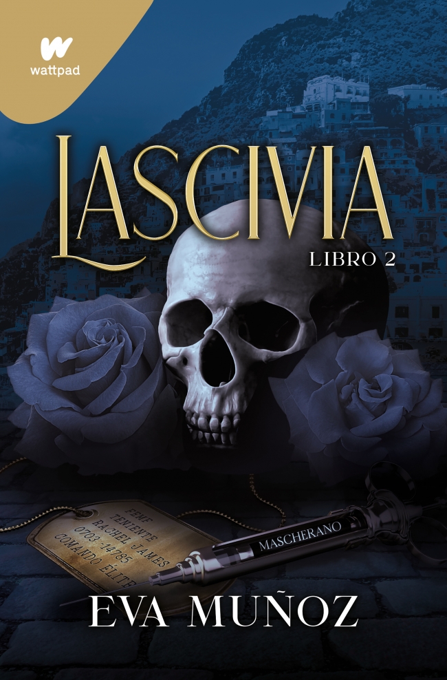 Lascivia. Libro 2 (Pecados placenteros 1)