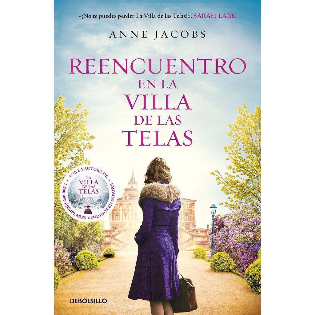 Reencuentro en la villa de las telas (La villa de las telas 6)