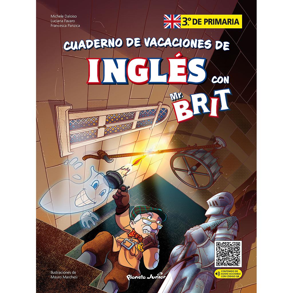 Mr. Brit. Cuaderno de vacaciones de inglés. 3.º de primaria