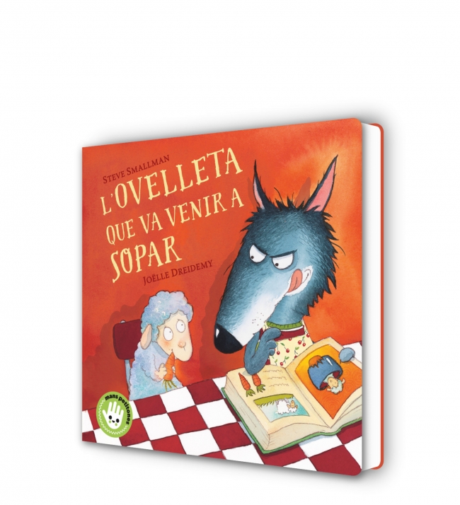 L'ovelleta que va venir a sopar (L'ovelleta que va venir a sopar. Llibre de cartró)