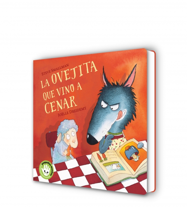 La ovejita que vino a cenar (La ovejita que vino a cenar. Libro de cartón)