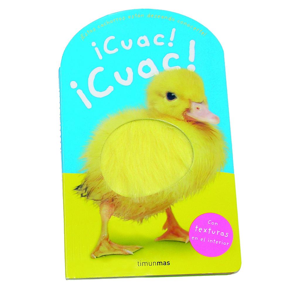 ¡Cuac! ¡Cuac!