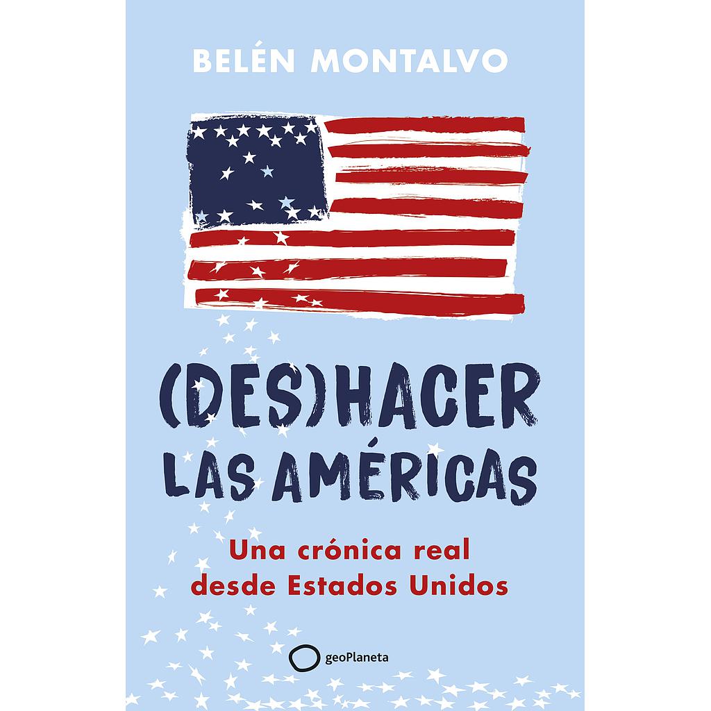 (Des)hacer las Américas