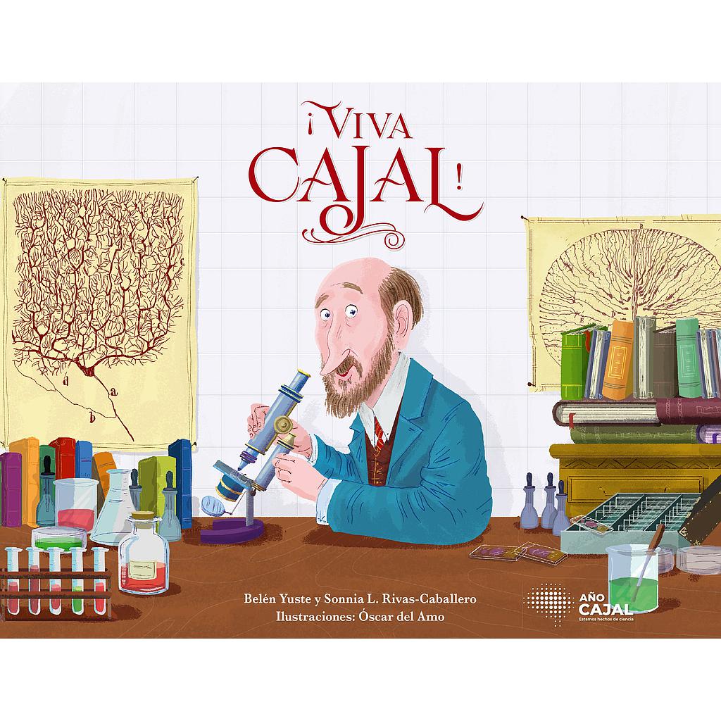 ¡Viva Cajal!