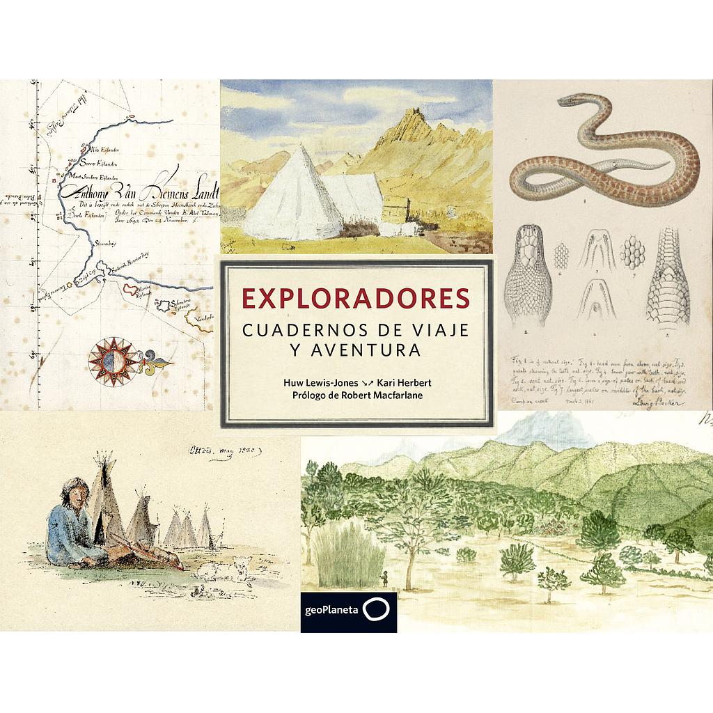 Exploradores. Cuadernos de viaje y aventura