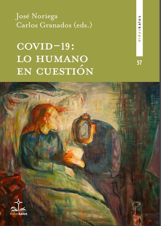 Covid 19: Lo humano en cuestión