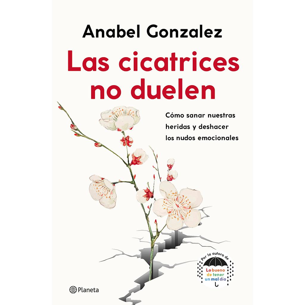 Las cicatrices no duelen