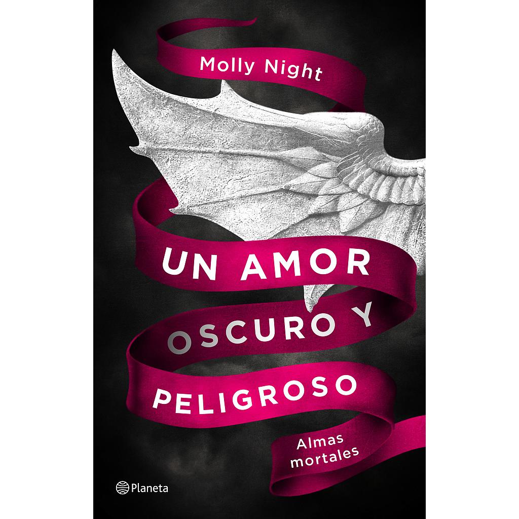 Un amor oscuro y peligroso. Almas mortales