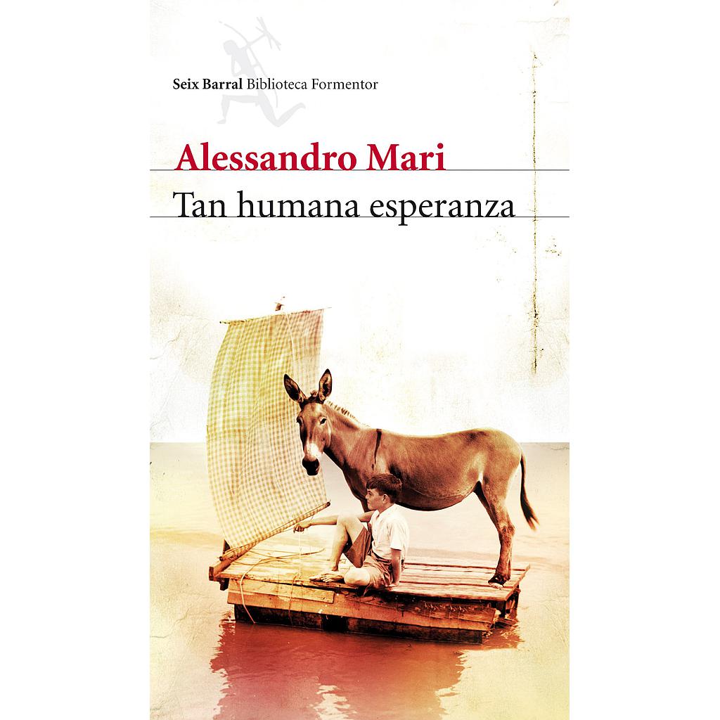 Tan humana esperanza