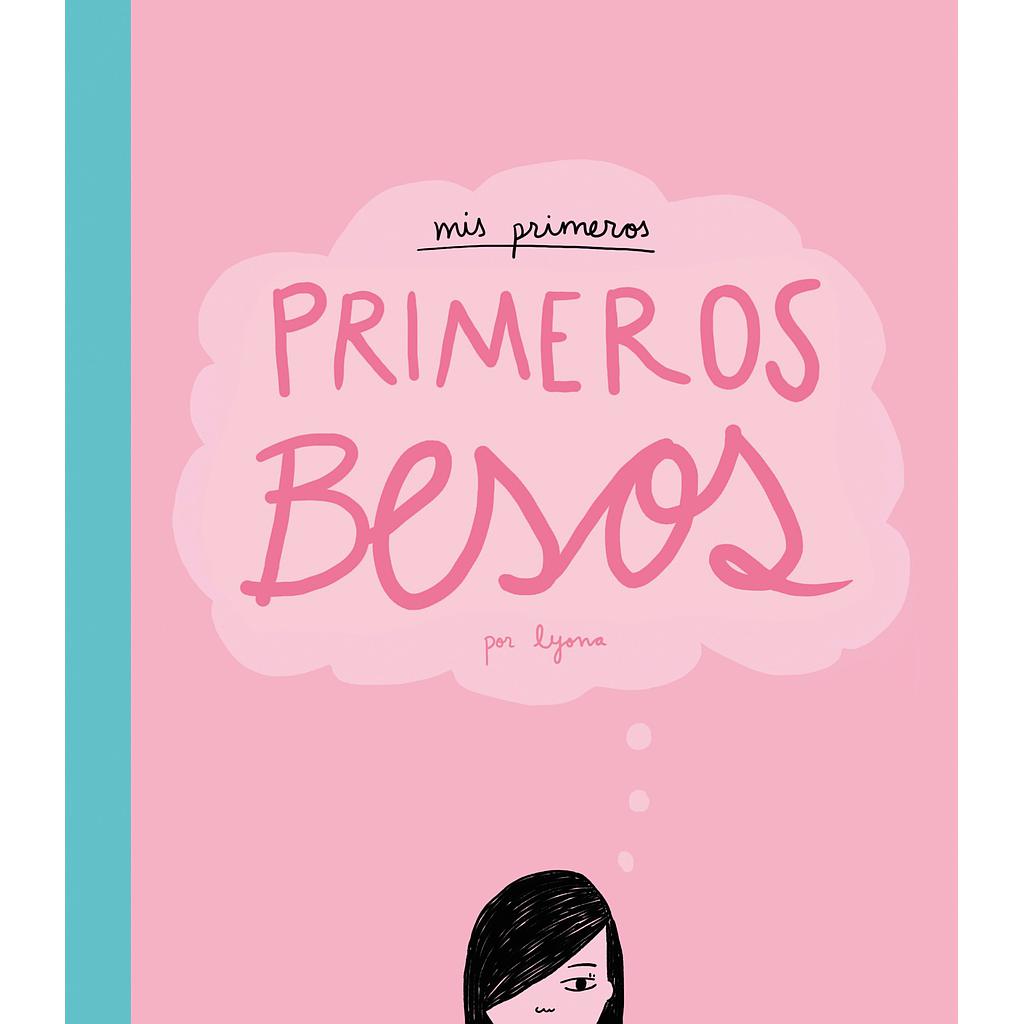 Mis primeros primeros besos