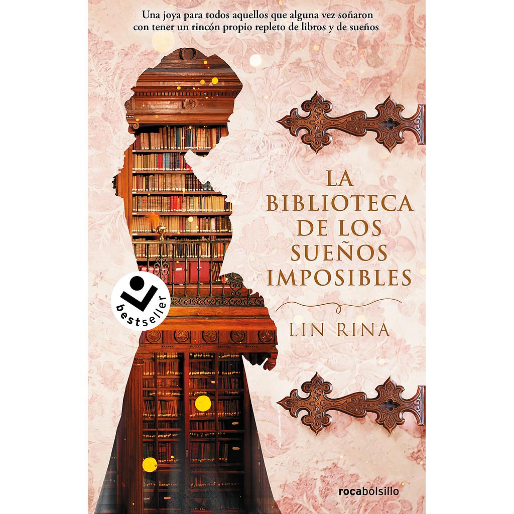 La biblioteca de los sueños imposibles