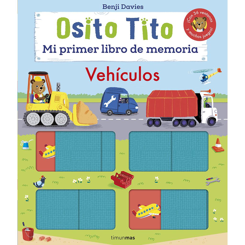 Osito Tito. Mi primer libro de memoria. Vehículos