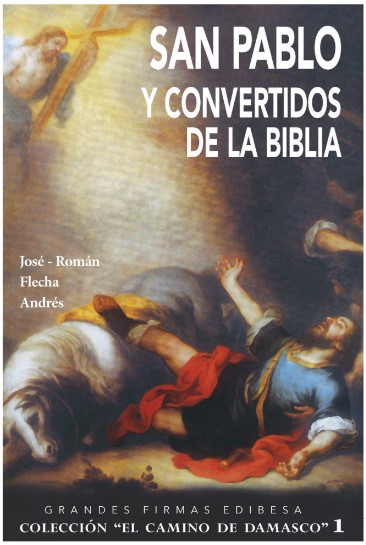 San pablo y convertidos de la biblia