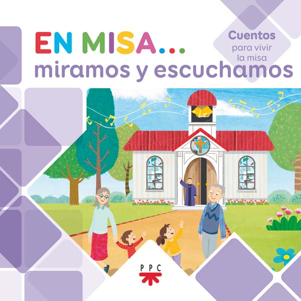 En Misa… 2. Miramos y escuchamos (Cuentos)