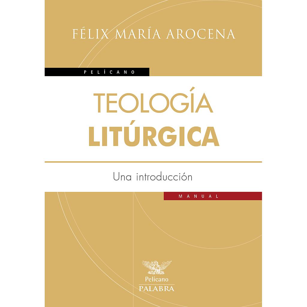 Teología Litúrgica