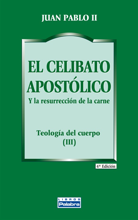 El celibato apostólico