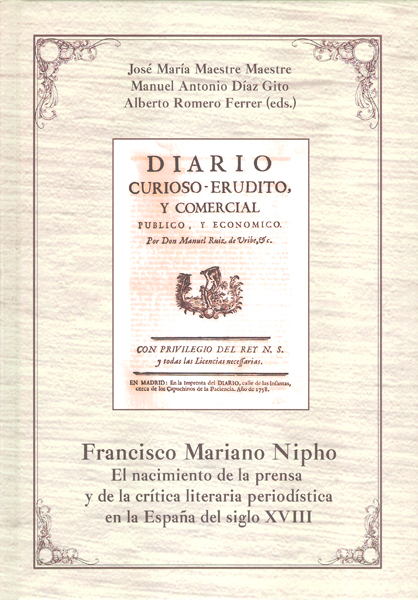 Francisco Mariano Nipho: el nacimiento de la prensa y de la crítica literaria pe