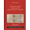 Alchoranus Latinus qem transtulit Marcus canonicus Toletanus