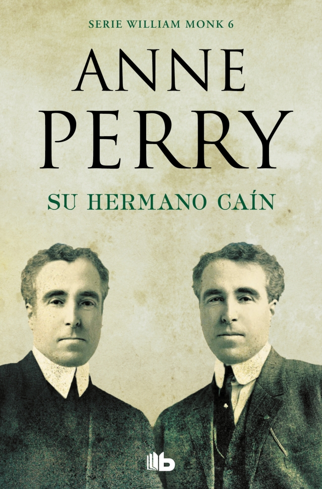 Su hermano Caín (Detective William Monk 6)