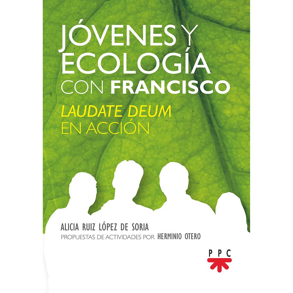 Jóvenes y ecología con Francisco