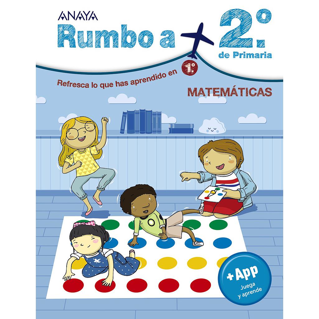 Rumbo a... 2º. Matemáticas