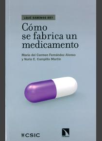 Cómo se fabrica un medicamento