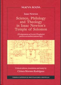 Science, Philology and Theology in Isaac Newton´s Temple of Solomon