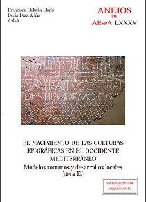 El nacimiento de las culturas epigráficas en el occidente mediterráneo