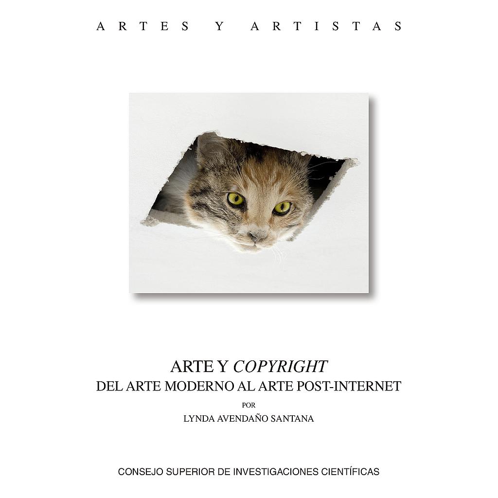 Arte y copyright : del arte moderno al arte post-internet