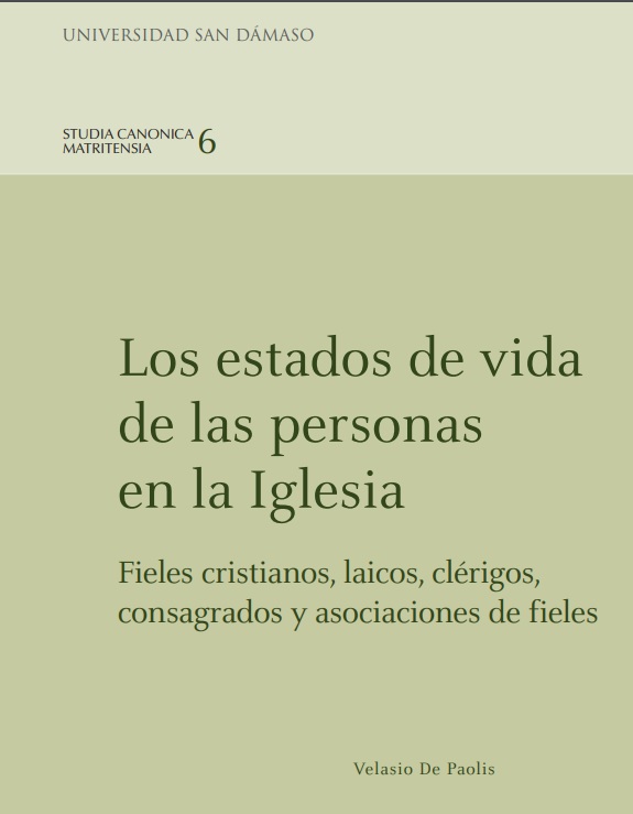 Los estados de vida de las personas en la Iglesia