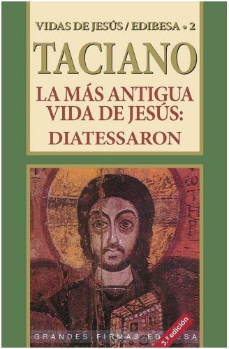 LA MÁS ANTIGUA VIDA DE JESÚS