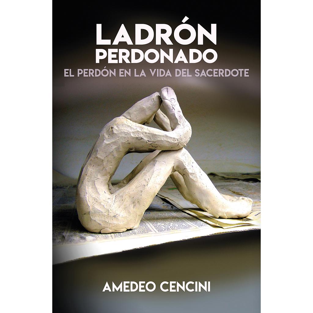 Ladrón perdonado