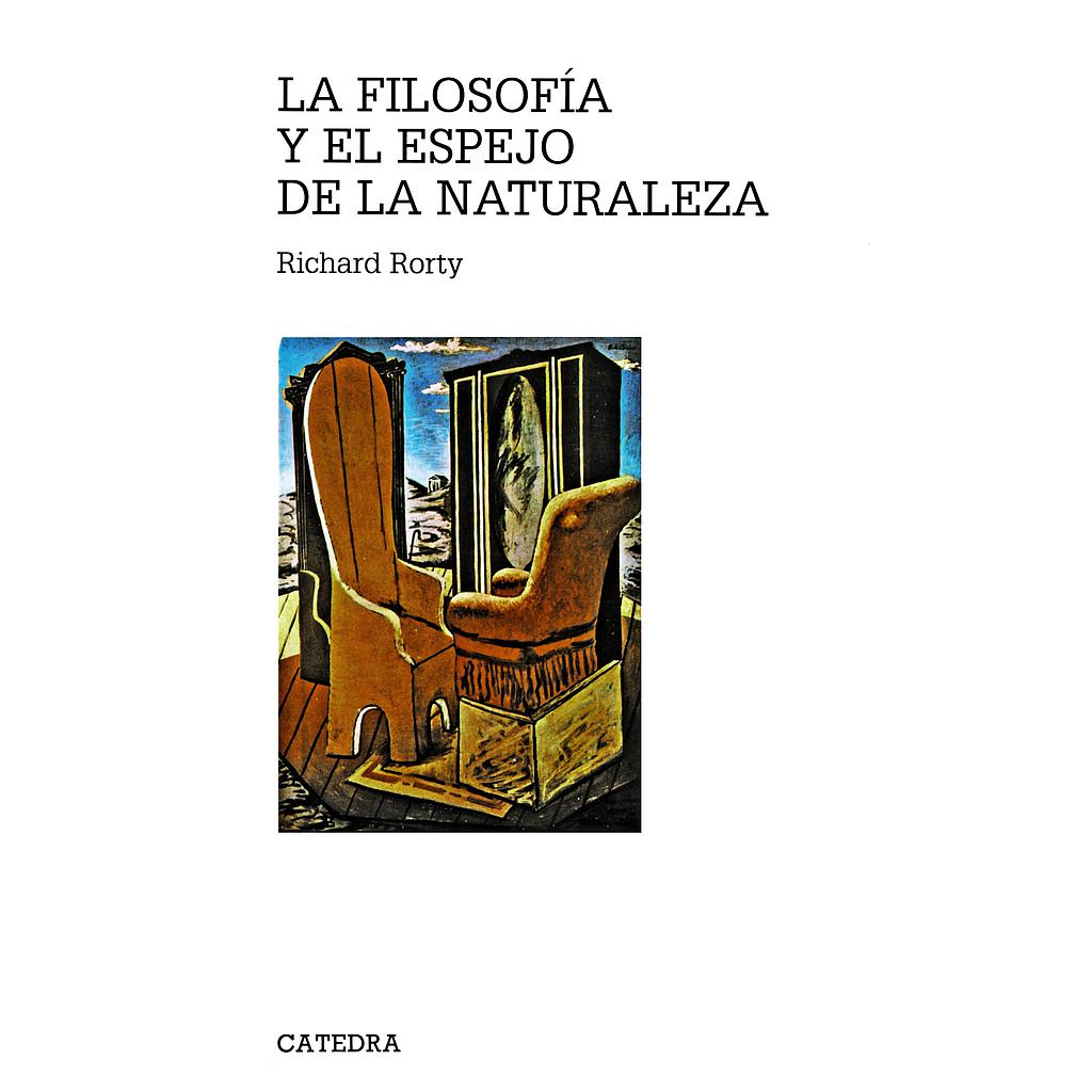 La filosofía y el espejo de la naturaleza